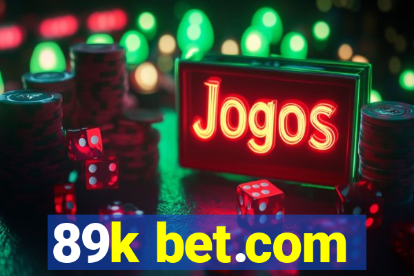 89k bet.com